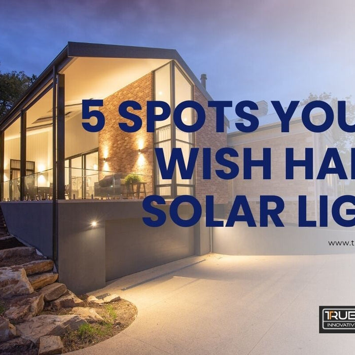 The 5 Places Around Your Home You’ll Wish You Had a Solar Light