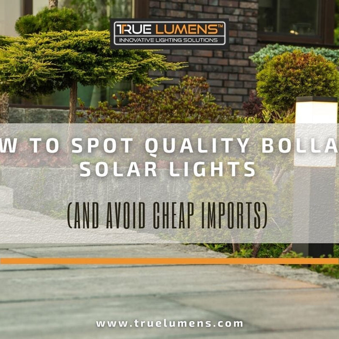 How to Spot Quality Bollard Solar Lights (And Avoid Cheap Imports)